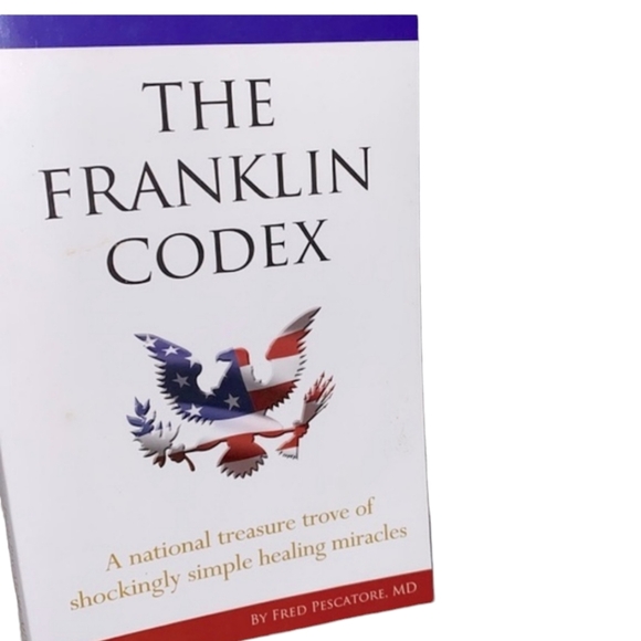 The Franklin Codex-national treasure trove of shockingly simple healing miracles - Picture 1 of 9